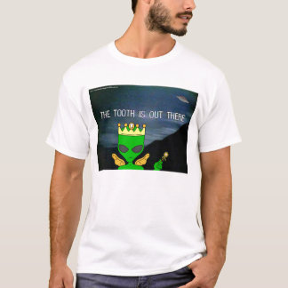 Camiseta O dente está para fora lá
