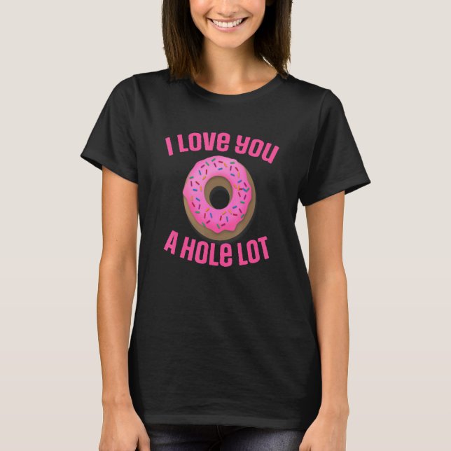 Camiseta O Design de Donut Original Eu Amo Muito (Frente)