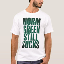 Camiseta O Design de Hockey Norm Green Still Sucks