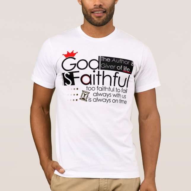 Camiseta O deus é (homem/fêmea) Tshirt fiel (Frente)