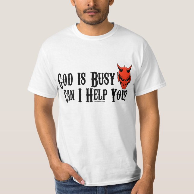 Camiseta O deus é ocupado (Frente)