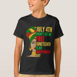 Camiseta O Dia da Independência é História Negra e Direitos