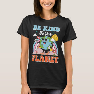Camiseta O Dia Da Terra Seja Bonito Para O Nosso Planeta Re