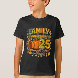 Camiseta O Dia De Ação De Graças Da Família 2025, Que Passa