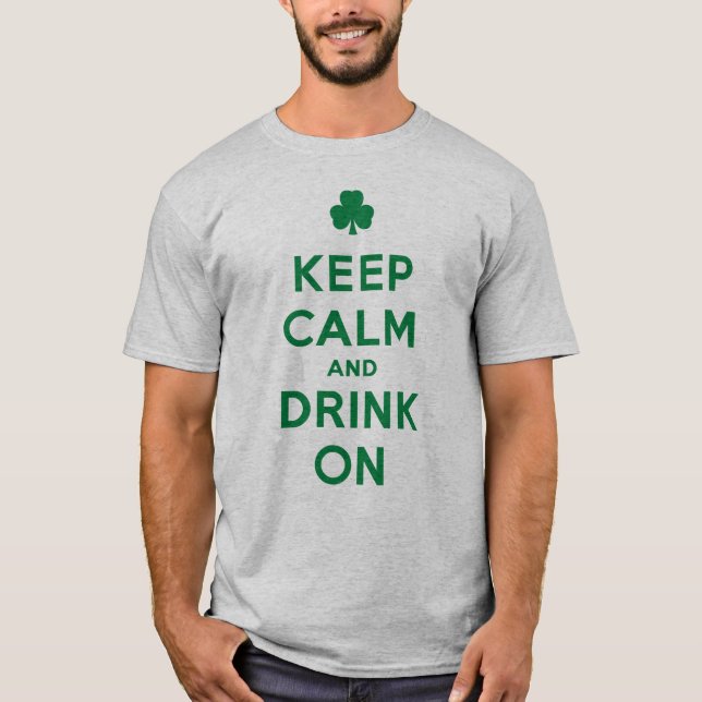 Camiseta O dia de St Patrick engraçado mantem a calma e (Frente)