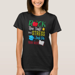 Camiseta O Dia De Teste Agita O Professor De Teste Que Faz