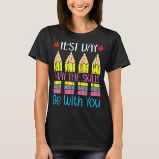 Camiseta O Dia De Teste Pode Ser O Dia De Teste Que As Comp