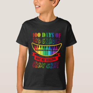 Camiseta O Dia Do 3º Ano Fez-Me Sentir Um Professor De Cray