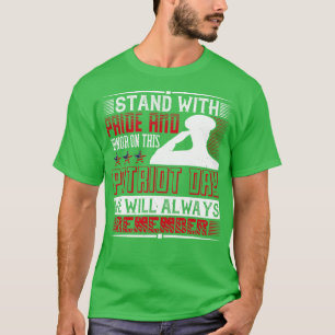 Camiseta O Dia Patriota É Orgulho E Honra