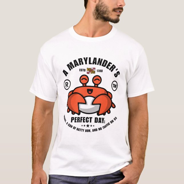 Camiseta O dia perfeito de um Marylandense (Frente)