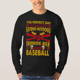 Camiseta O Dia Perfeito É Composto Por Comer Cachorros Quen