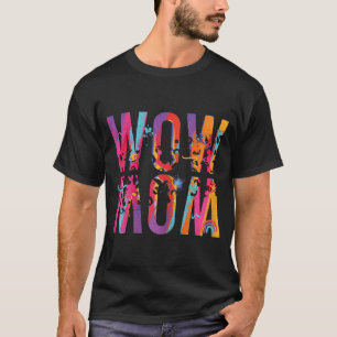 Camiseta O Dia Que A Mãe É Uau Pincel De Arte Para Baixo Mã