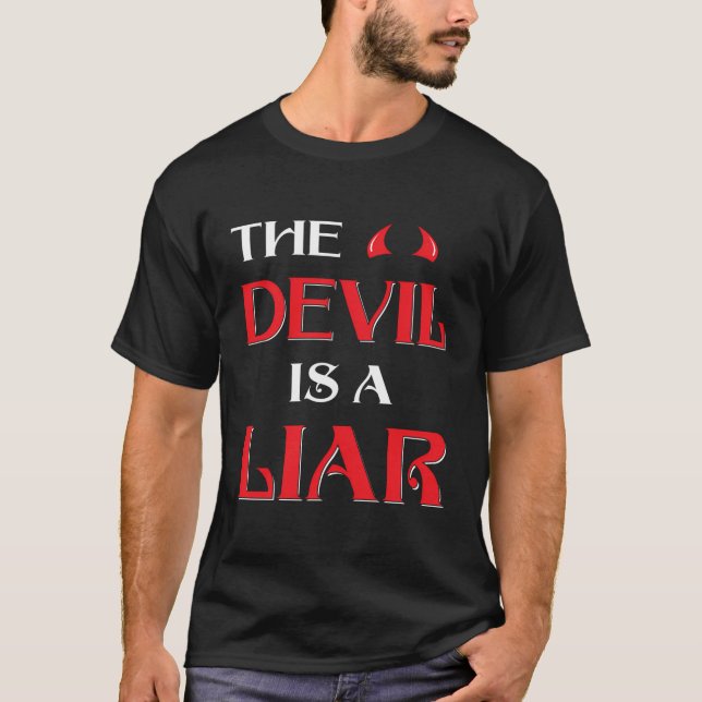 Camiseta O Diabo É Um Mentiroso (Frente)