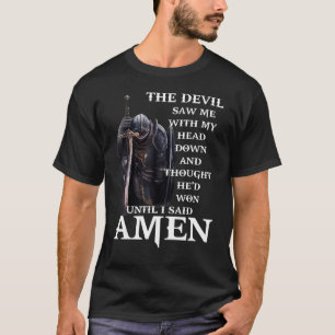 Camiseta O Diabo Me Viu Com Minha Cabeça Para Baixo E Penso