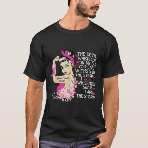 Camiseta O diabo sussurrou no meu aviso de cancer do peito