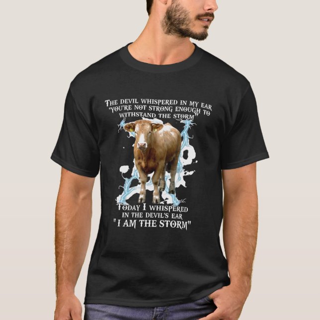 Camiseta O Diabo Sussurrou No Meu Ouvido Eu Sou A Vaca De T (Frente)