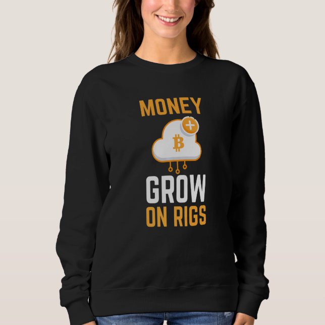 Camiseta O Dinheiro Cresce Na Mineração Cripto Rigs Gpu (Frente)
