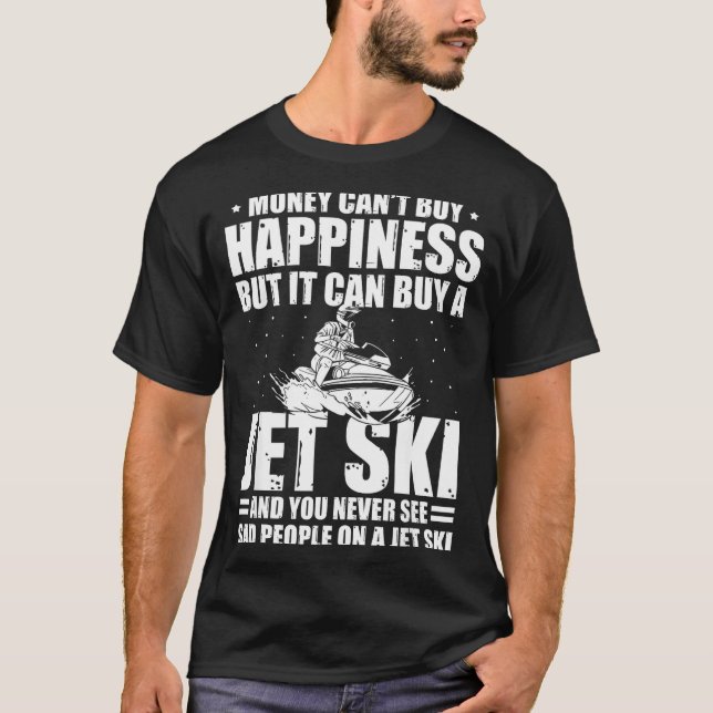 Camiseta O dinheiro não pode comprar felicidade, mas pode c (Frente)
