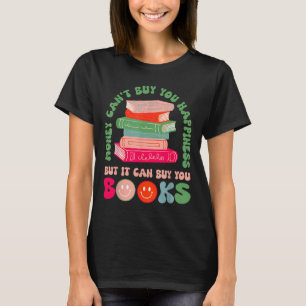 Camiseta O dinheiro não pode comprar felicidade, mas pode c