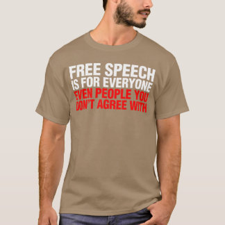 Camiseta O discurso livre é para todos Presente republicano