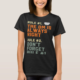 Camiseta O DM é sempre a correta regra mestra do jogo RPG D