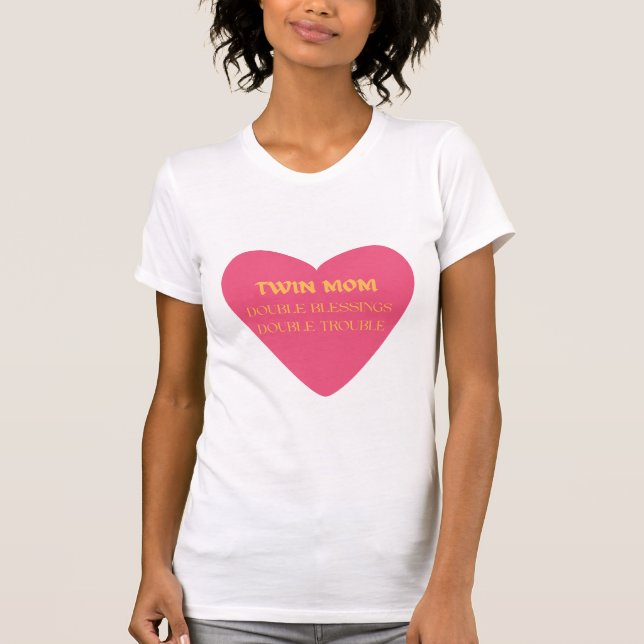Camiseta O dobro do presente do Dia de as mães de amor para (Frente)