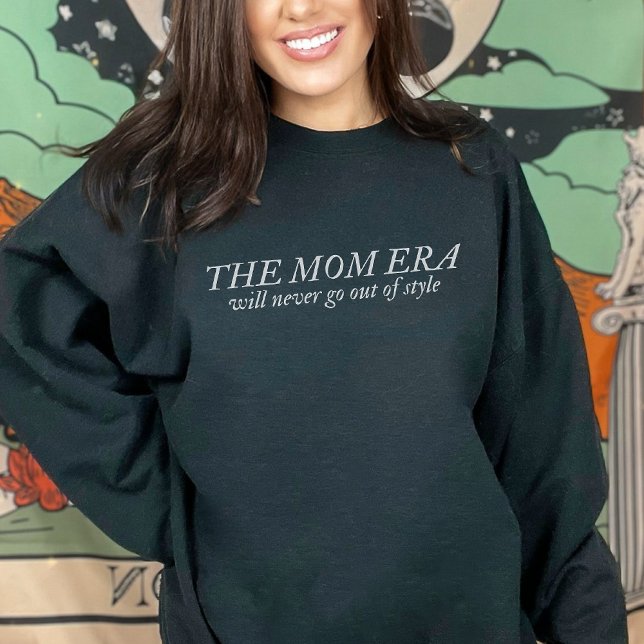 Camiseta O doce da mãe, novo presente da mãe para a gravide (The Mom Era Sweatshirt New Mom Gift for Pregnancy)