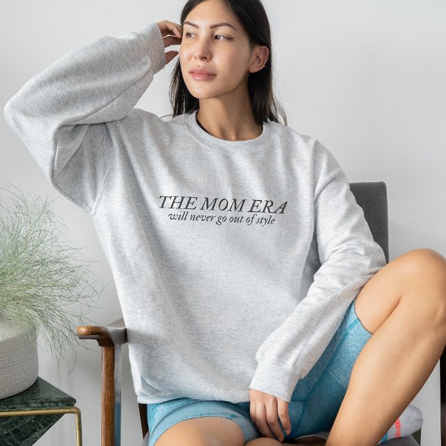Camiseta O doce da mãe, novo presente da mãe para a gravide (The Mom Era Sweatshirt New Mom Gift for Pregnancy
)