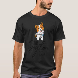 Camiseta O Dogtor Está Dentro Corgi Mulheres Amam Médico