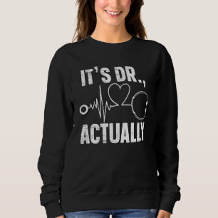Camiseta O Dr. Na Verdade Médico Licenciou Física