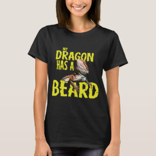 Camiseta O Dragão Que Meu Dragão Tem Uma Barba