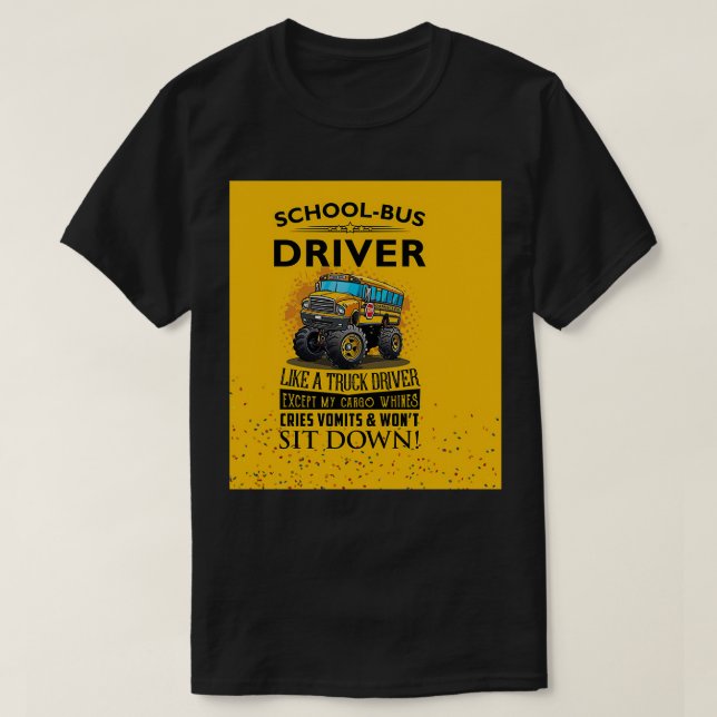 Camiseta O driver do barramento escolar fica parado em amar (Frente do Design)