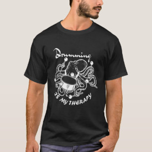 Camiseta O Drumming É A Minha Terapia Para Drummers E Music