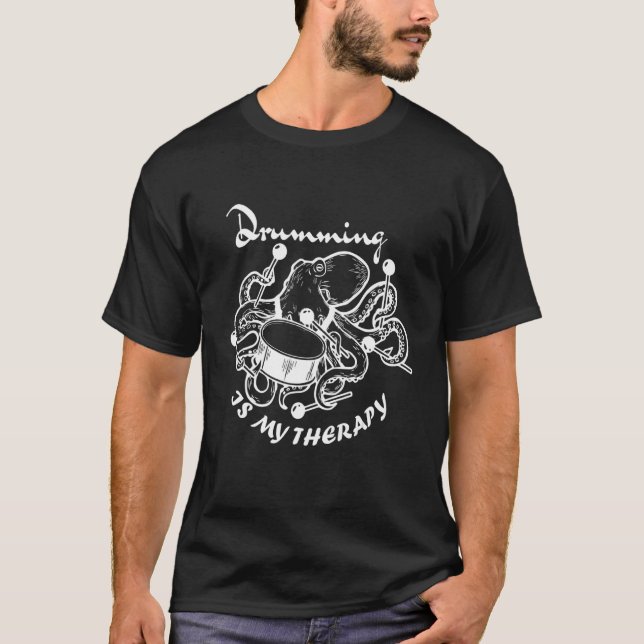 Camiseta O Drumming É A Minha Terapia Para Drummers E Music (Frente)