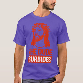 Camiseta O Dude Surbides