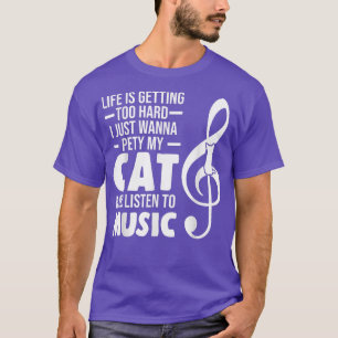 Camiseta O duro da vida e ouve música ouvindo música