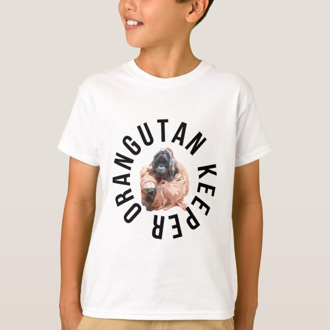 Camiseta O é para Orangutan Keeper (Frente)