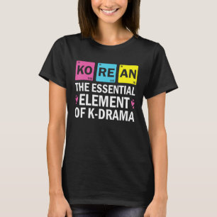 Camiseta O elemento essencial do K drama Periódico