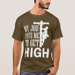 Camiseta O eletricista Lineman Journeyman Meu Trabalho Me P