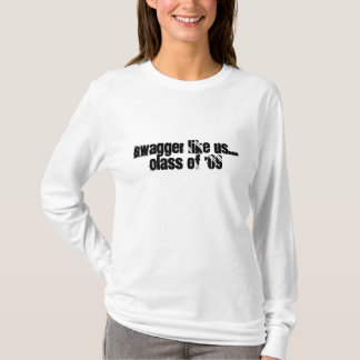 Camiseta O elógio gosta de nos… classe 'de 09