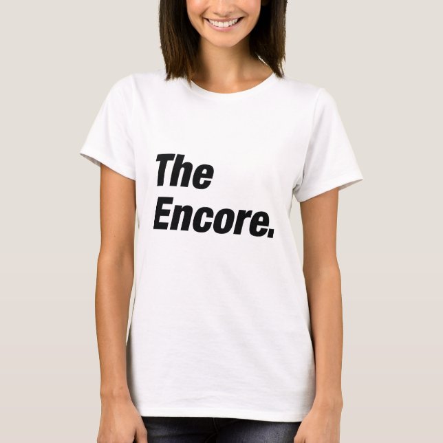 Camiseta O Encore (Frente)