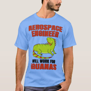 Camiseta O Engenheiro Aeroespacial Vai Funcionar Com Iguana