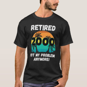 Camiseta O Engraçado da Reforma Aposentado 2000 Não É Meu P