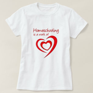 Camiseta O ensino de casa é uma obra do Coração