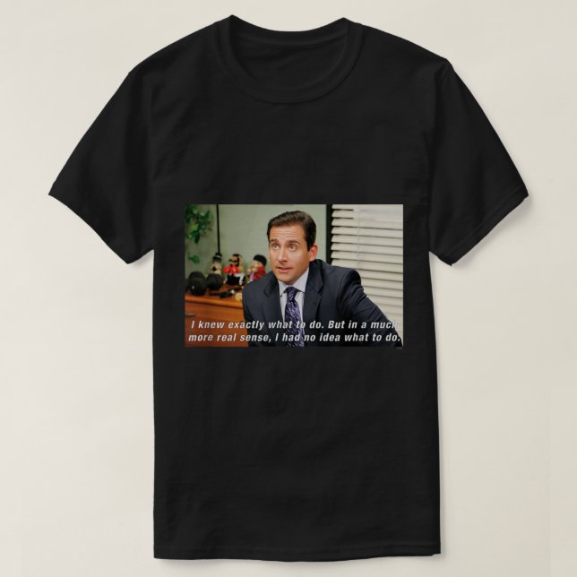 Camiseta O Escritório Michael Não Faz Ideia (Frente do Design)