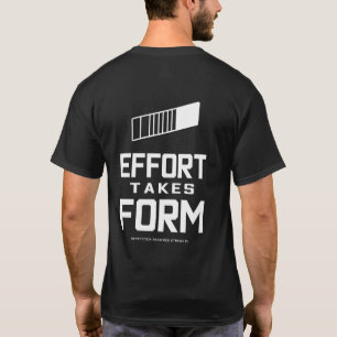 Camiseta O Esforço Toma Forma Motivação para Treinamento de