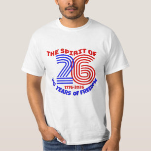 CAMISETA O ESPÍRITO DE 26 VIVE EM: 250 ANOS DE LIBERDADE