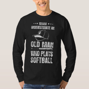 Camiseta O Esporte Nunca Subestima Um Velho Que Joga Mal