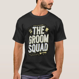 Camiseta O Esquadrão do Noivo Festa de Despedida de Solteir