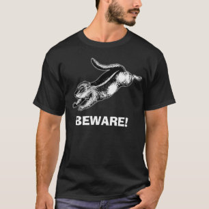 Camiseta o esquilo mau, BEWARE!